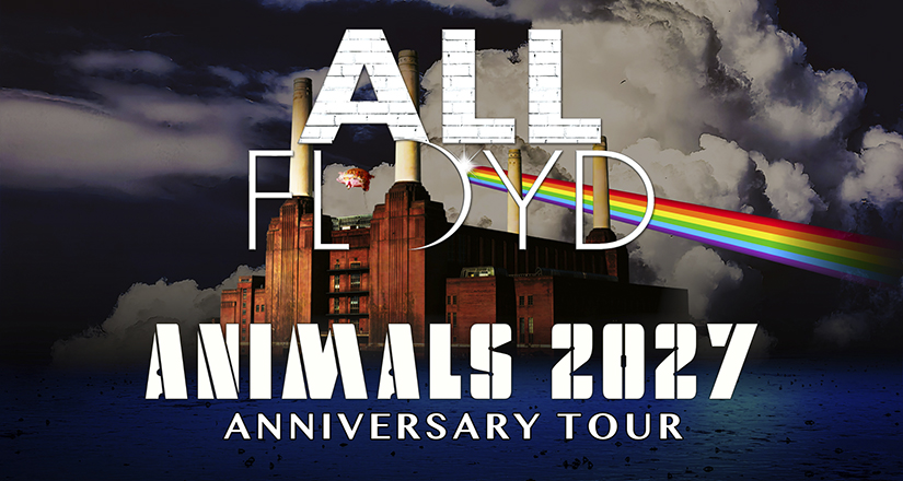 ALL FLOYD - Animals 2027 Anniversary Tour